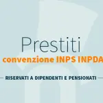 Come richiedere prestiti Inps e prestiti Inpdap